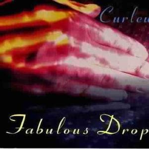 CD Shop - CURLEW FABULOUS DROP