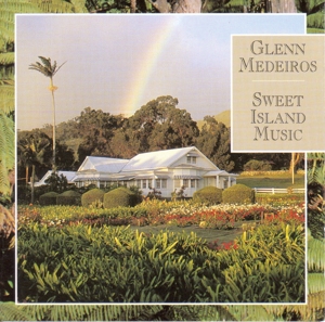 CD Shop - GLENN MEDEIROS SWEET ISLAND MUSIC