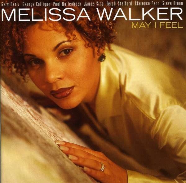 CD Shop - MELISSA WALKER MAY I FEEL WITH TERELL...