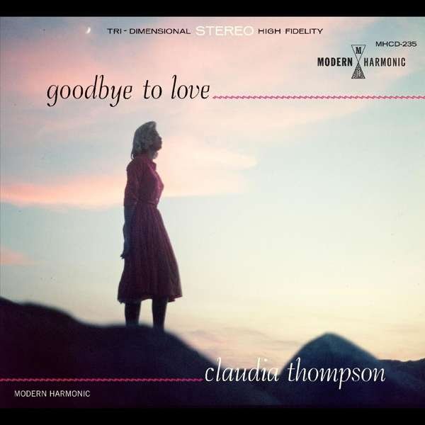 CD Shop - CLAUDIA THOMPSON GOODBYE TO LOVE