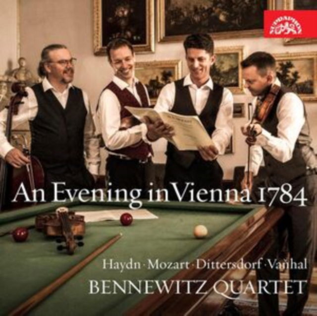 CD Shop - BENNEWITZOVO KVARTETO HAYDN, MOZART, VANHAL, DITTERSDORF: VECER VE VIDNI 1784 / HAYDN - MOZART - DI