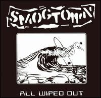 CD Shop - SMOGTOWN ALL WIPED OUT