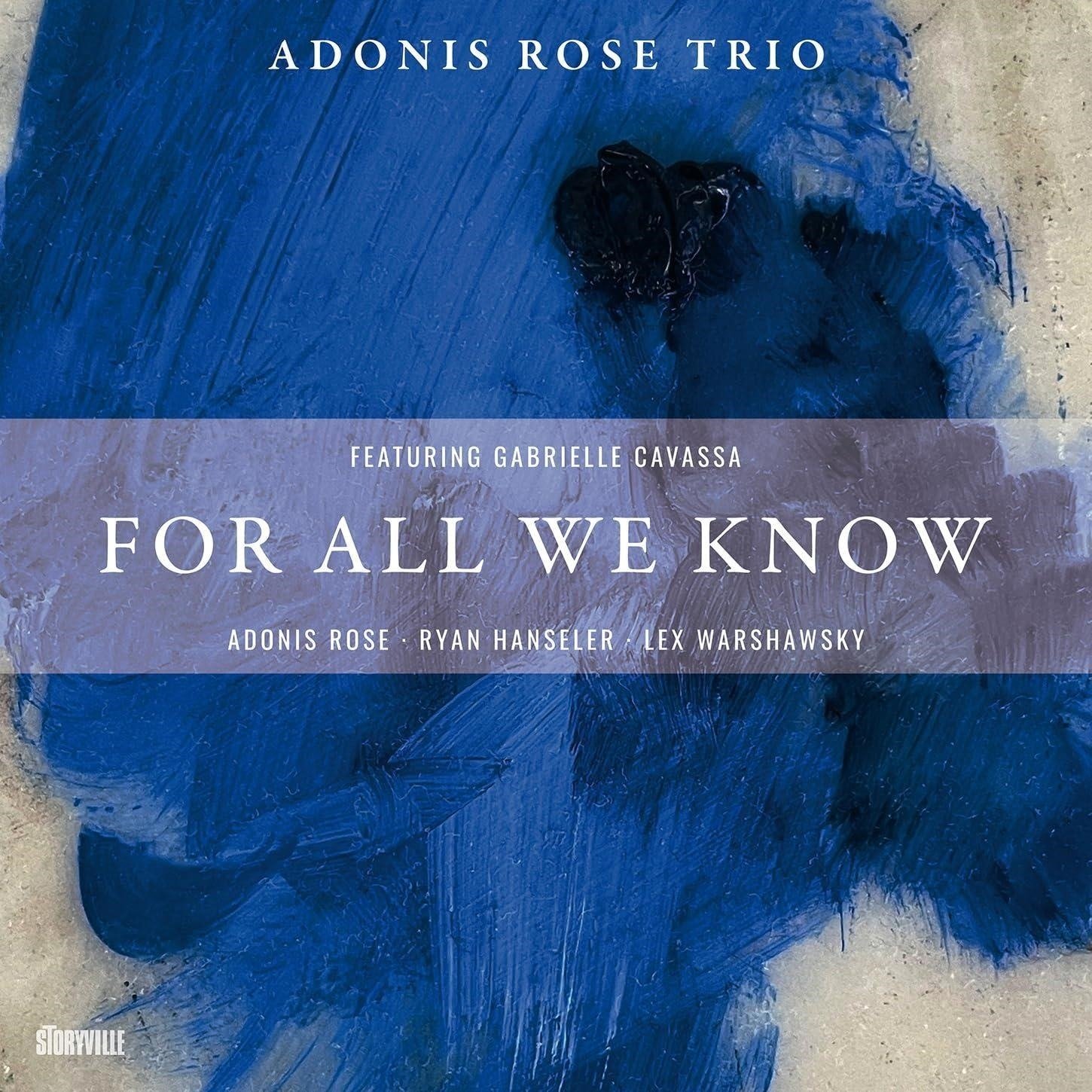 CD Shop - ADONIS ROSE TRIO FOR ALL WE KNOW