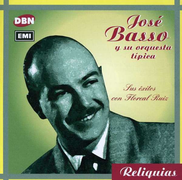 CD Shop - JOSE BASSO SUS EXITOS CON FLOREAL RUIZ