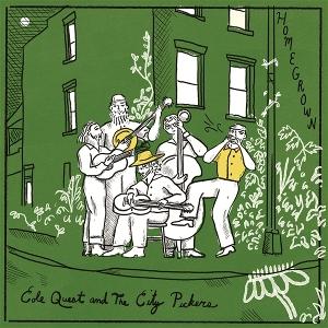 CD Shop - COLE QUEST AND THE CITY PICKERS HOMEGROWN