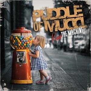 CD Shop - PUDDLE OF MUDD KISS THE MACHINE