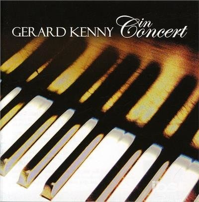 CD Shop - GERARD KENNY GERARD KENNY IN CONCERT