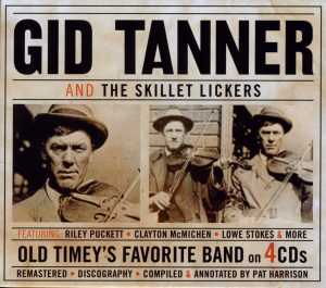 CD Shop - GID & THE SKILLET LICKERS TANNER AND THE SKILLET LICKERS