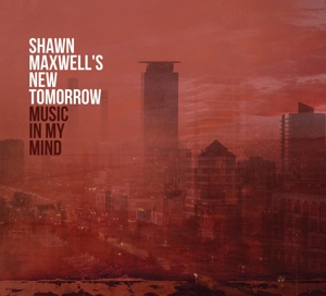 CD Shop - SHAWN -NEW TOMORRROW- MAXWELL MUSIC IN MY MIND
