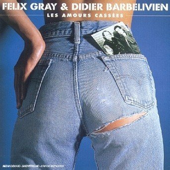CD Shop - FELIX GRAY LES AMOURS CASSEES