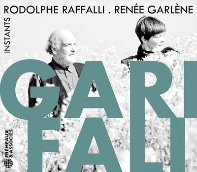 CD Shop - RODOLPHE & RENEE GARLENE RAFFALLI GARIFALI INSTANTS