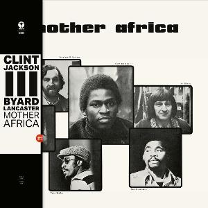 CD Shop - BYARD LANCASTER MOTHER AFRICA