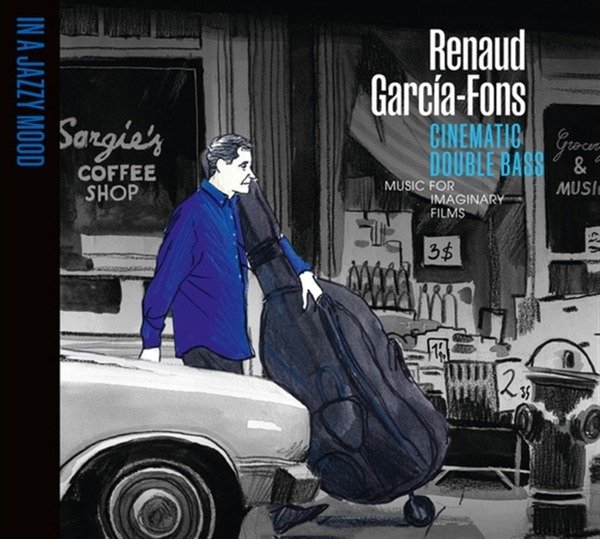 CD Shop - RENAUD GARCIA-FONS CINEMATIC DOUBLE BASS