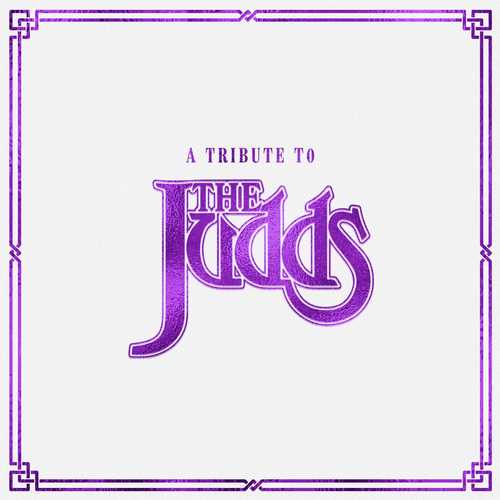 CD Shop - JUDDS A TRIBUTE TO THE JUDDS