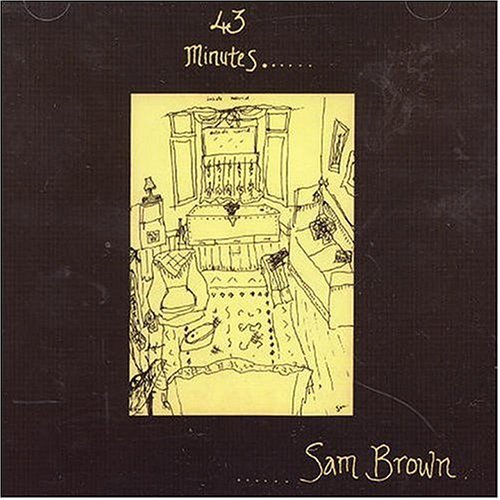 CD Shop - SAM BROWN 43 MINUTES