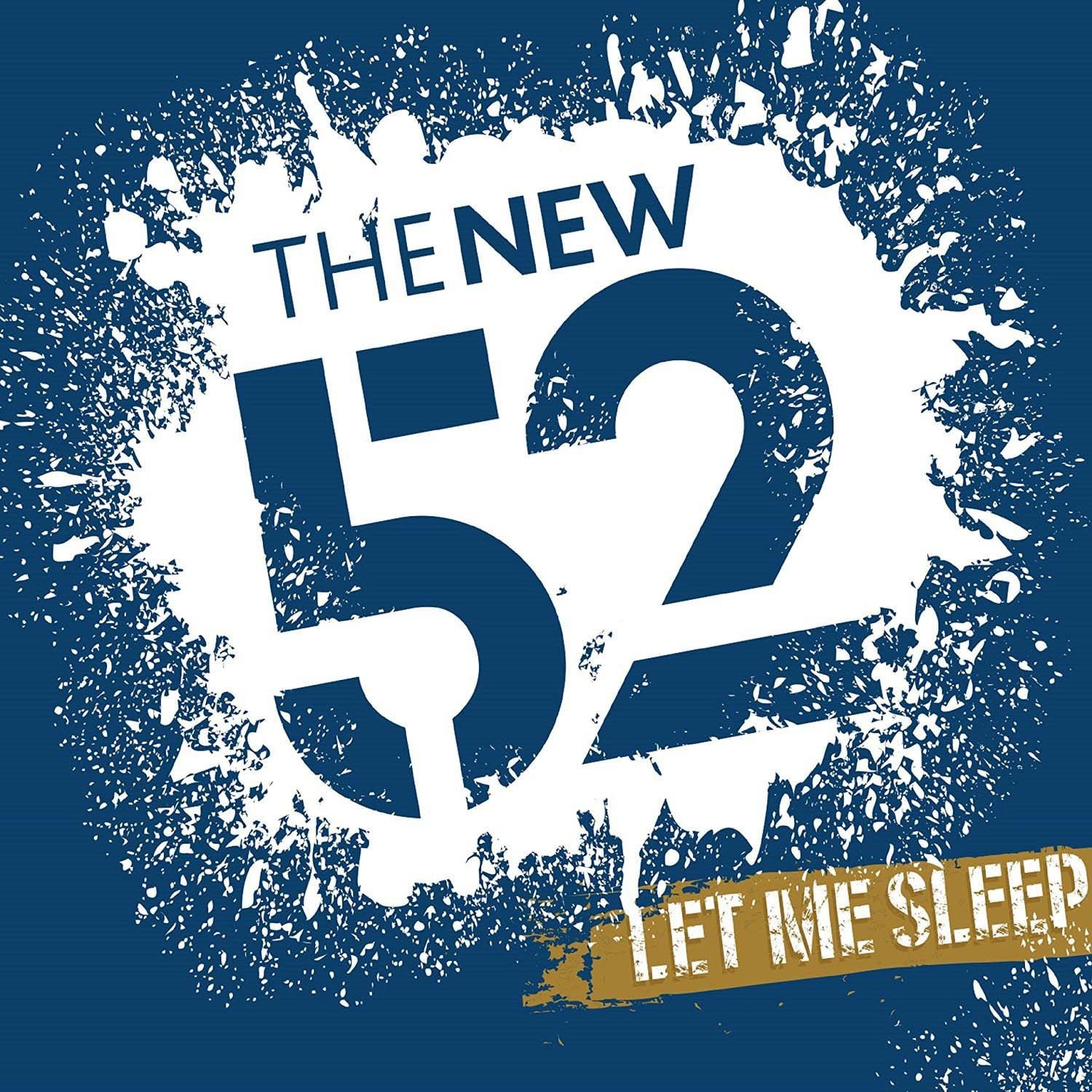 CD Shop - THE NEW 52 LET ME SLEEP