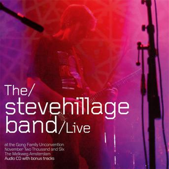 CD Shop - STEVE HILLAGE BAND LIVE AT THE GONG UNCON...