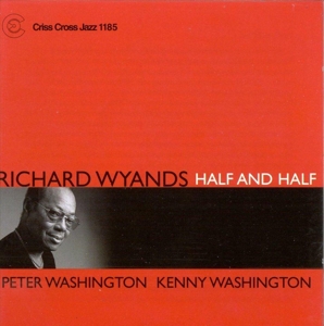 CD Shop - RICHARD (TRIO) WYANDS HALF AND HALF
