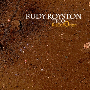 CD Shop - RUDY -TRIO- ROYSTON RISE OF ORION