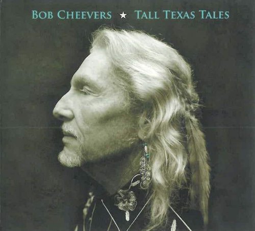 CD Shop - BOB CHEEVERS TALL TEXAS TALES