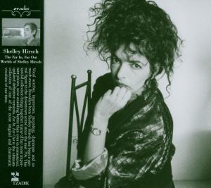 CD Shop - SHELLEY HIRSCH FAR IN, FAR OUT WORLDS OF