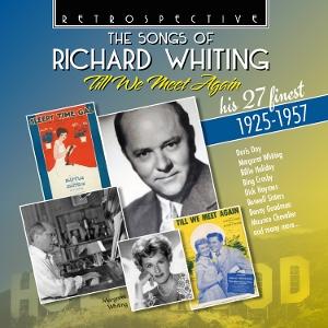 CD Shop - RICHARD WHITING SONGS OF RICHARD WHITI...
