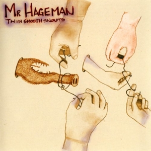 CD Shop - MR. HAGEMAN TWIN SMOOTH SNOUTS