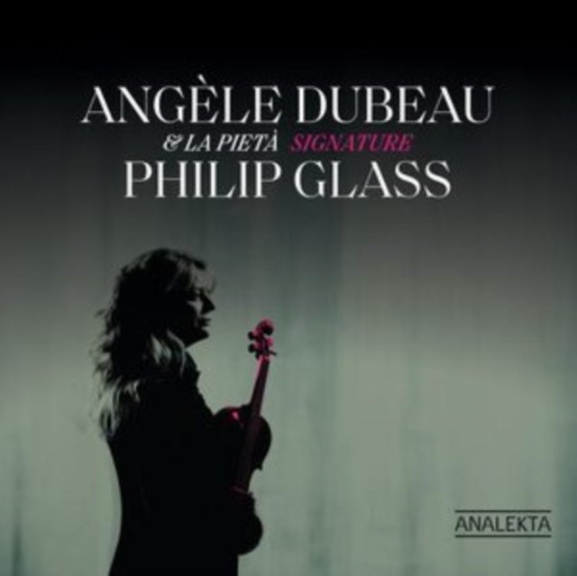 CD Shop - ANGELE DUBEAU SIGNATURE PHILIP GLASS