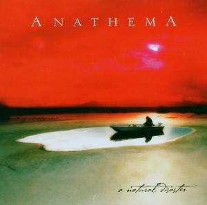 CD Shop - ANATHEMA A NATURAL DISASTER