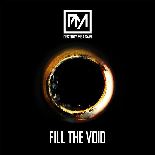 CD Shop - DESTROY ME AGAIN FILL THE VOID