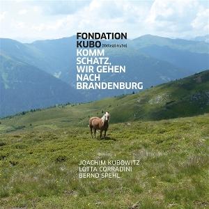 CD Shop - FONDATION KUBO KOMM SCHATS, WIR GEHEN...