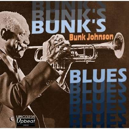 CD Shop - BUNK JOHNSON BUNK\