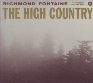 CD Shop - RICHMOND FONTAINE HIGH COUNTRY