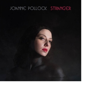 CD Shop - JOANNE POLLOCK STRANGER