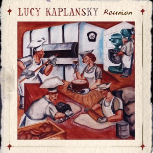 CD Shop - LUCY KAPLANSKY REUNION