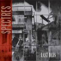 CD Shop - SPECTRES LAST DAYS