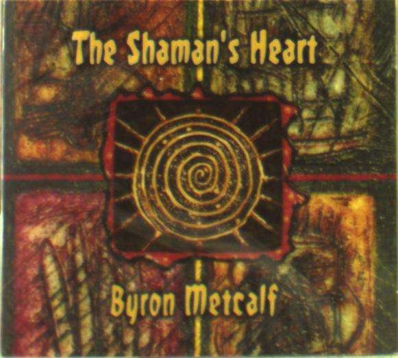 CD Shop - BYRON METCALF SHAMAN\