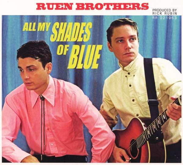 CD Shop - RUEN BROTHERS ALL MY SHADES OF BLUE