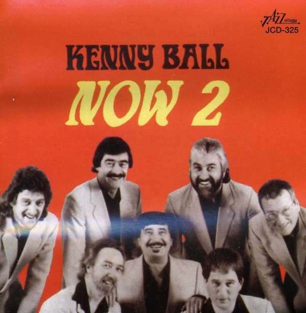 CD Shop - KENNY BALL NOW 2