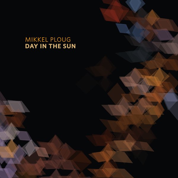 CD Shop - MIKKEL PLOUG DAY IN THE SUN