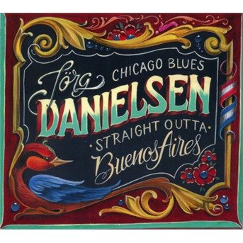 CD Shop - JORG DANIELSEN BLUES STRAIGHT OUTTA B...