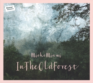 CD Shop - MIEKE MIAMI IN THE OLD FOREST