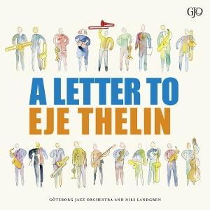 CD Shop - GOTEBORG JAZZ ORCHESTRA LETTER TO EJE THELIN