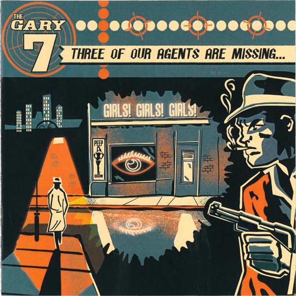 CD Shop - THE GARY 7 THREE OF OUR AGENTS AR...