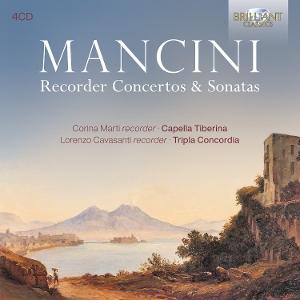CD Shop - CORINA MARTI,CAPELLA TIBERINA,LORENZO CAVASANTI,TRIPLA CONCORDIA MANCINI: RECORDER CONCERTOS & SONATAS