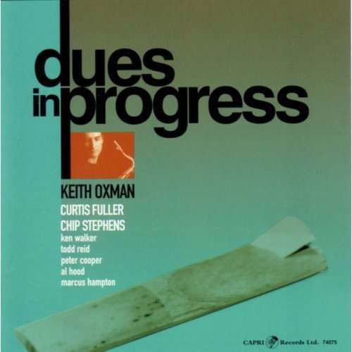 CD Shop - KEITH OXMAN DUES IN PROGRESS