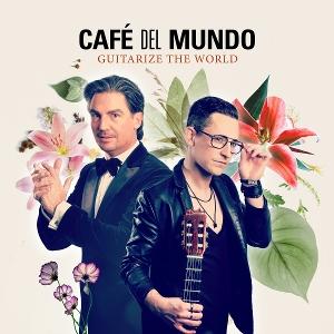 CD Shop - CAFĂ© DEL MUNDO GuitaRize the World - Best of CafĂ© del Mundo
