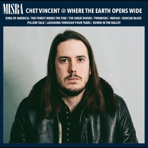 CD Shop - CHET & THE BIG BEND VINCENT WHERE THE EARTH OPENS ...