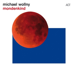 CD Shop - MICHAEL WOLLNY MONDENKIND
