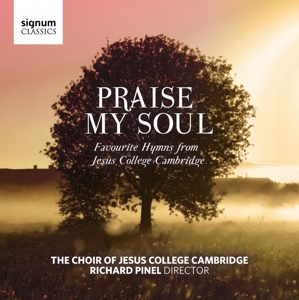 CD Shop - JESUS COLLEGE, CAMBRIDGE, THE CHOIR OF PRAISE MY SOUL